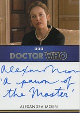 Doctor Who Series 5-7: Alexandra Moen 'pawn of the Master' Inscr Autograph Card