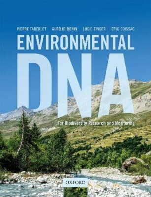 Environmental DNA: For Biodiversity Research an, Taberlet, Bonin, Zinger, Co..