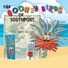 Hope Taylor Spencer The Gooney Birds of Southport (Paperback)