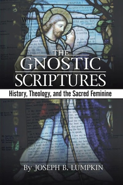 Joseph B. Lumpkin | The Gnostic Scriptures | Taschenbuch | Englisch (2006)-image