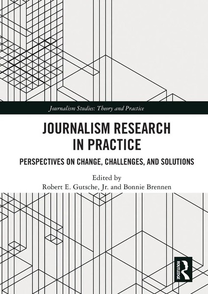 Journalism Research In Practice Jr. Robert E. Gutsche (U. A.) Taschenbuch 2022-image