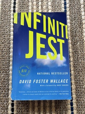 Infinite Jest By David Foster Wallace, Unusual 10th Anniversary Edition! 2006