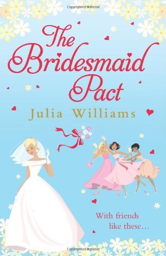 The Bridesmaid Pact-Julia Williams