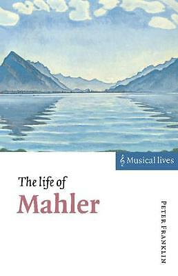 The Life of Mahler Franklin Hardback Cambridge University Press 9780521461993