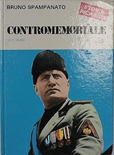 Contromemoriale. Terzo volume [Hardcover] Bruno Spampanato and C. E. N