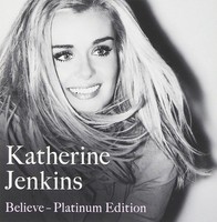 Audio Cd - Katherine Jenkins - Believe: Platinum Collection - Warner Music -D-