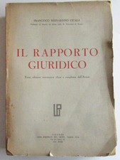 Francesco Bernardino Cicala, Il rapporto giuridico. Terza edizione, Cya, 1940