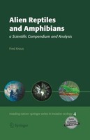 Alien Reptiles And Amphibians Fred Kraus