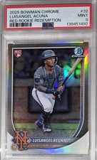 LUISANGEL ACUÑA ROOKIE RED PSA 9 MINT REFRACTOR 2025 Bowman Chrome #32 METS