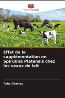 Effet De La SuppléMentation En Spirulina Platensis Chez Les Veaux De Lait Buch