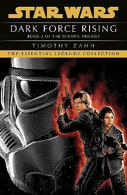 Dark Force Rising: Book 2 (Star Wars Thrawn trilogy) by Timothy Zahn ...
