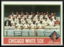 1976 Topps #656 Chicago White Sox / Chuck Tanner TC, MGR, CL