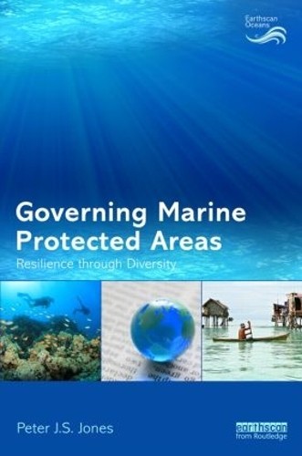 Governing Marine Protected Areas by Peter Jones - 9781844076635