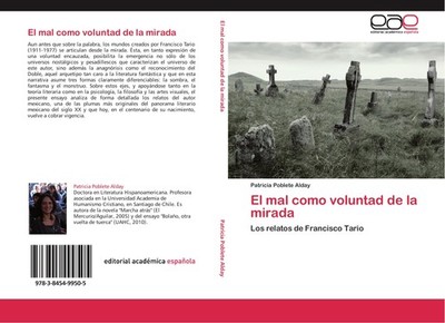 El mal como voluntad de la mirada Patricia Poblete Alday