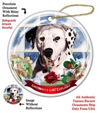 Dalmatian Santa...I Can Explain Holiday Ornament