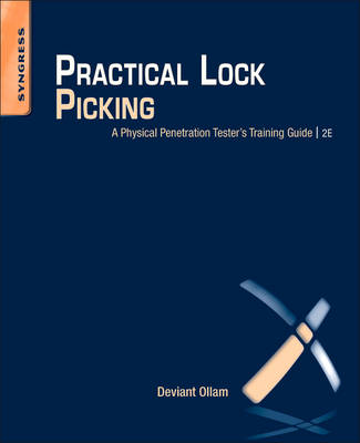 Practical Lock Picking: A Physical Penetration Tester's Training Guide by ...