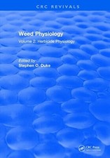 WEED PHYSIOLOGY HERBICIDE PHYSIOLOG, DUKE 9781315898636 Fast Free Shipping..