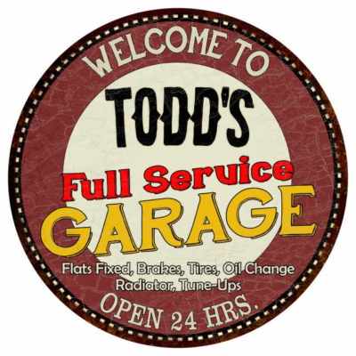 Todd's Full Service Garage Round Metal Sign Man Cave Décor 100140037115