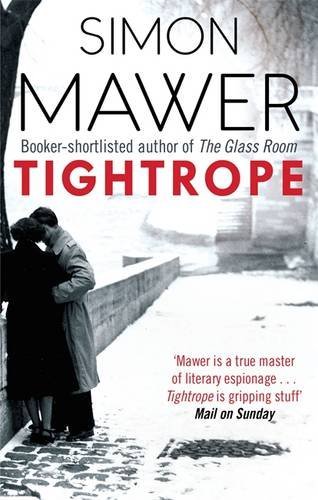Tightrope By Simon Mawer. 9780349140742