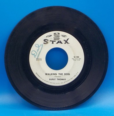 Rufus Thomas 45 ''Walking The Dog / Fine & Mellow'' L11