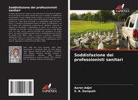 Soddisfazione Dei Professionisti Sanitari Aaron Adjei (U. A.) Taschenbuch 2025