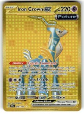 Iron Crown ex Holo Hyper Rare SV05: Temporal Forces 216/162 NM on eBay