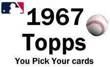 Build Your Set - You Pick Your Cards  1967 Topps - MLB Baseball Card Selection A