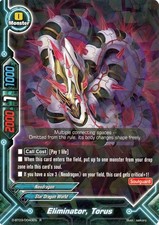 Future Card Buddyfight Eliminator, Torus D-BT03/0040EN R Star Dragon World