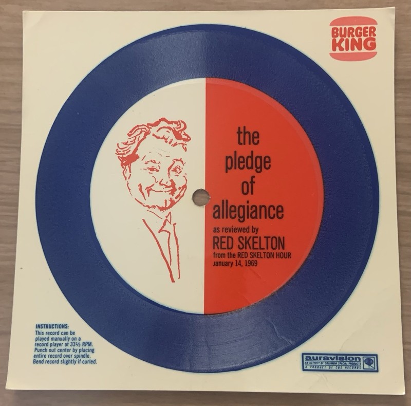 1969 RED SKELTON PLEDGE OF ALLEGIANCE  BURGER KING RECORD