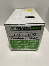 New TradePro TP-C25-1SP2 Condenser Fan Motor 1/4HP 1075 RPM 208-230V 60HZ