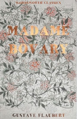 Madame Bovary by Gustave Flaubert (Paperback Book)