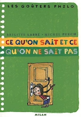 Ce qu'on sait et ce qu'on ne sait pas - Labbé, Brigitte