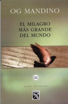El milagro más grande del mundo