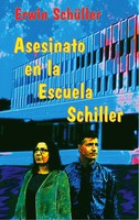 Erwin SchüLler | Asesinato En La Escuela Schiller | Taschenbuch | Spanisch