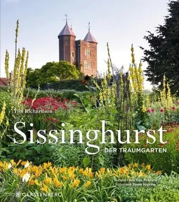 Sissinghurst | Der Traumgarten | Tim Richardson | Buch | 224 S. | Deutsch | 2021