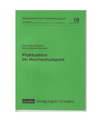 Fluktuation im Hochschulsport, Hans Klaus Bastian