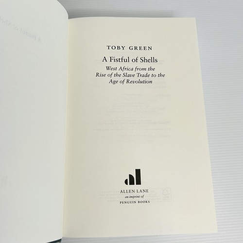 A Fistful of Shells: West Africa Slave Trade to The Age of Revolution Toby Green - Picture 8 of 10