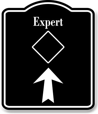 Expert Trail  Ski Slope Up Arrow BLACK Aluminum Composite Sign