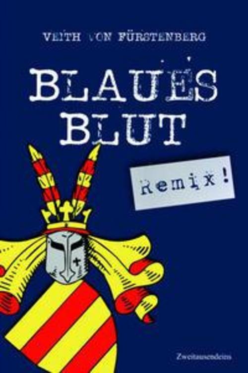Thumbnail - Blaues Blut (remix), Veith Von Fürstenberg
