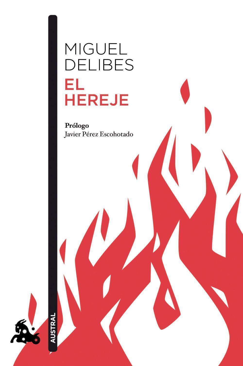 Thumbnail - El Hereje | Miguel Delibes | Taschenbuch | Spanisch | 2018 | Austral
