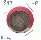 1897 - Philadelphia Silver Barber Quarter 25 Cents, .181 Oz ASW ~ $13 of Silver