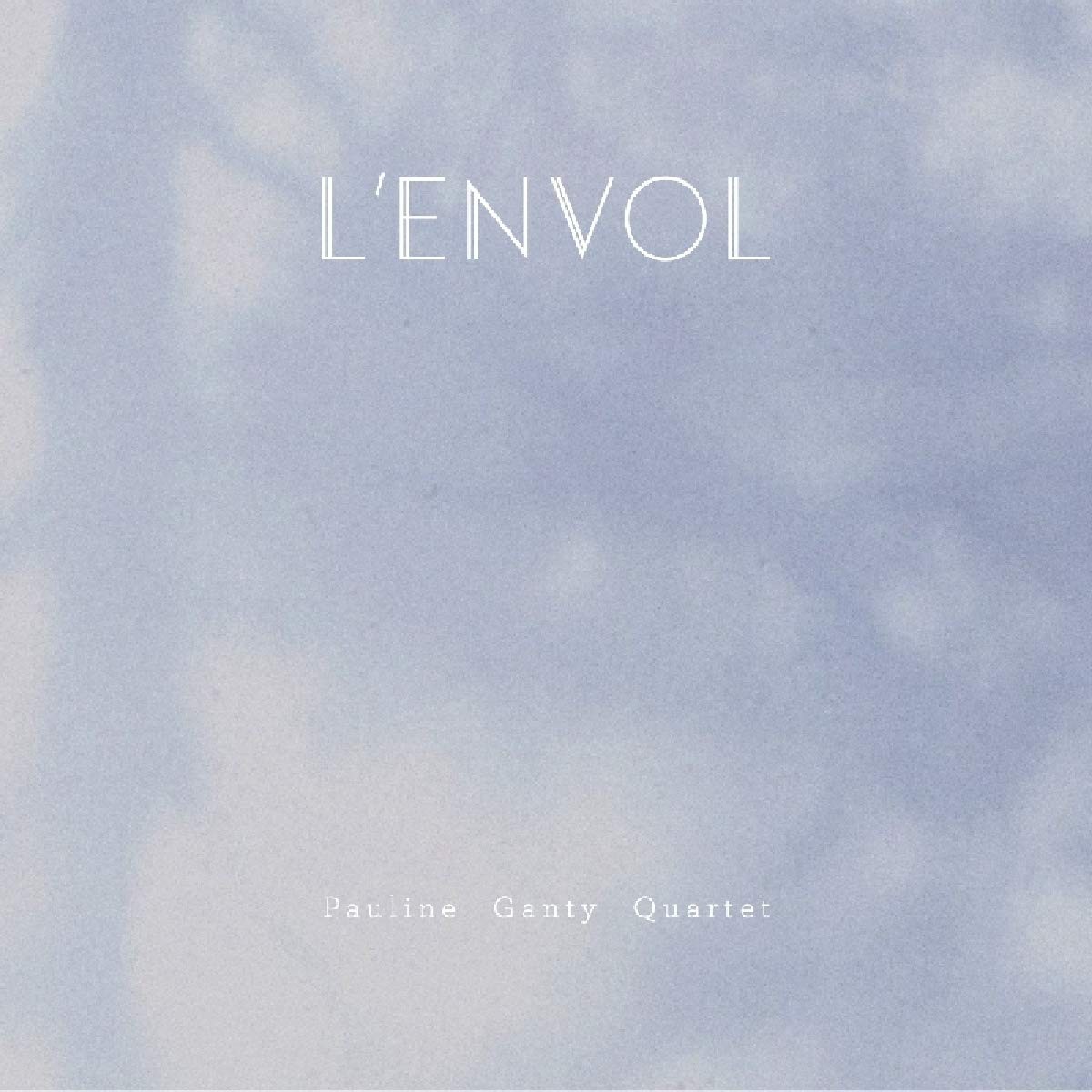 Pauline Ganty L'Envol (CD)