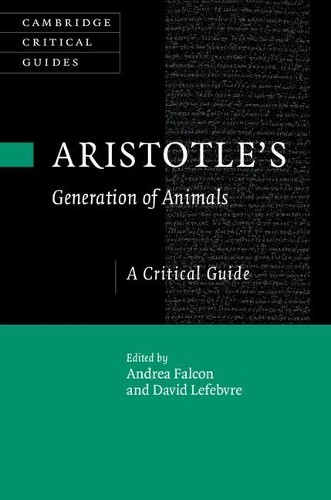 Aristotle's Generation of Animals by Andrea Falcon, David Lef... - 9781107132931