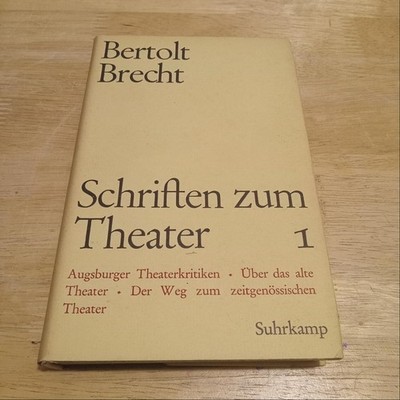 Bertolt Brecht Schriften zum Theater 1 1918-1933 1963 Suhrkamp Verlag 8voHCDJVG+