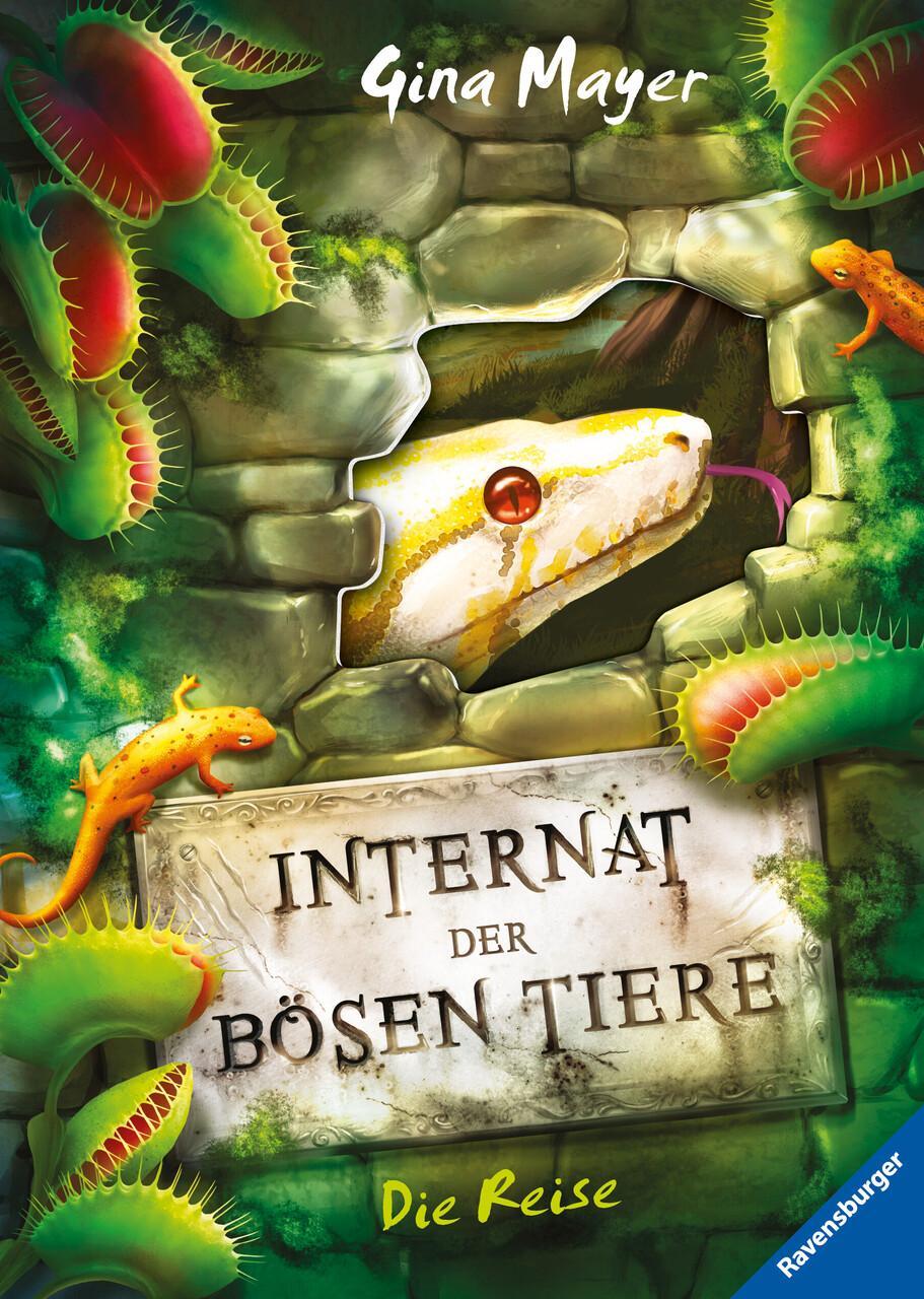 Thumbnail - Internat Der Bösen Tiere, Band 3: Die Reise Gina Mayer