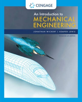 An Introduction to Mechanical Engineering, Enhanced Edition - ACCEPTABLE