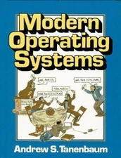 Modern Operating Systems by Tanenbaum, Andrew S.