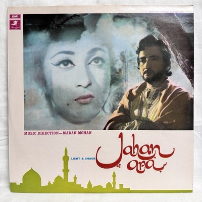 Jahan Ara LP Vinyl Record Madan Mohan 1964 Bollywood Hindi Film Ost Indian EX