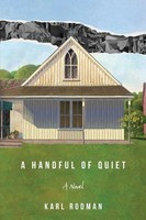 Karl Rodman | A Handful Of Quiet | Taschenbuch | Englisch (2025) | A Novel