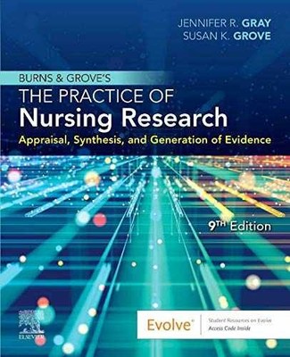 Burns and Grove's The Practice of - Paperback, by Gray PhD RN - Acceptable